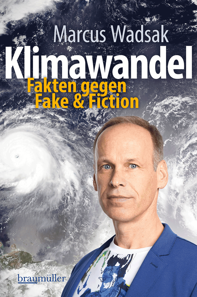 Marcus Wadsakt Klimawandel Verlag Braumüller c